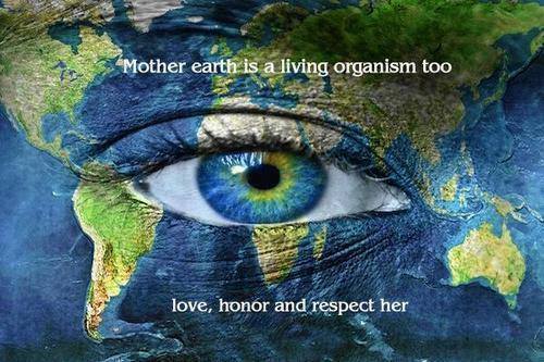 Mother Earth is a living organism